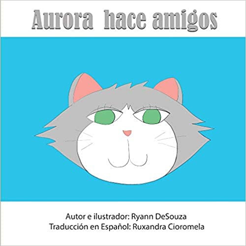 Aurora hace amigos &mdash; libro ilustrado en español sobre habilidades sociales y ansiedad social
